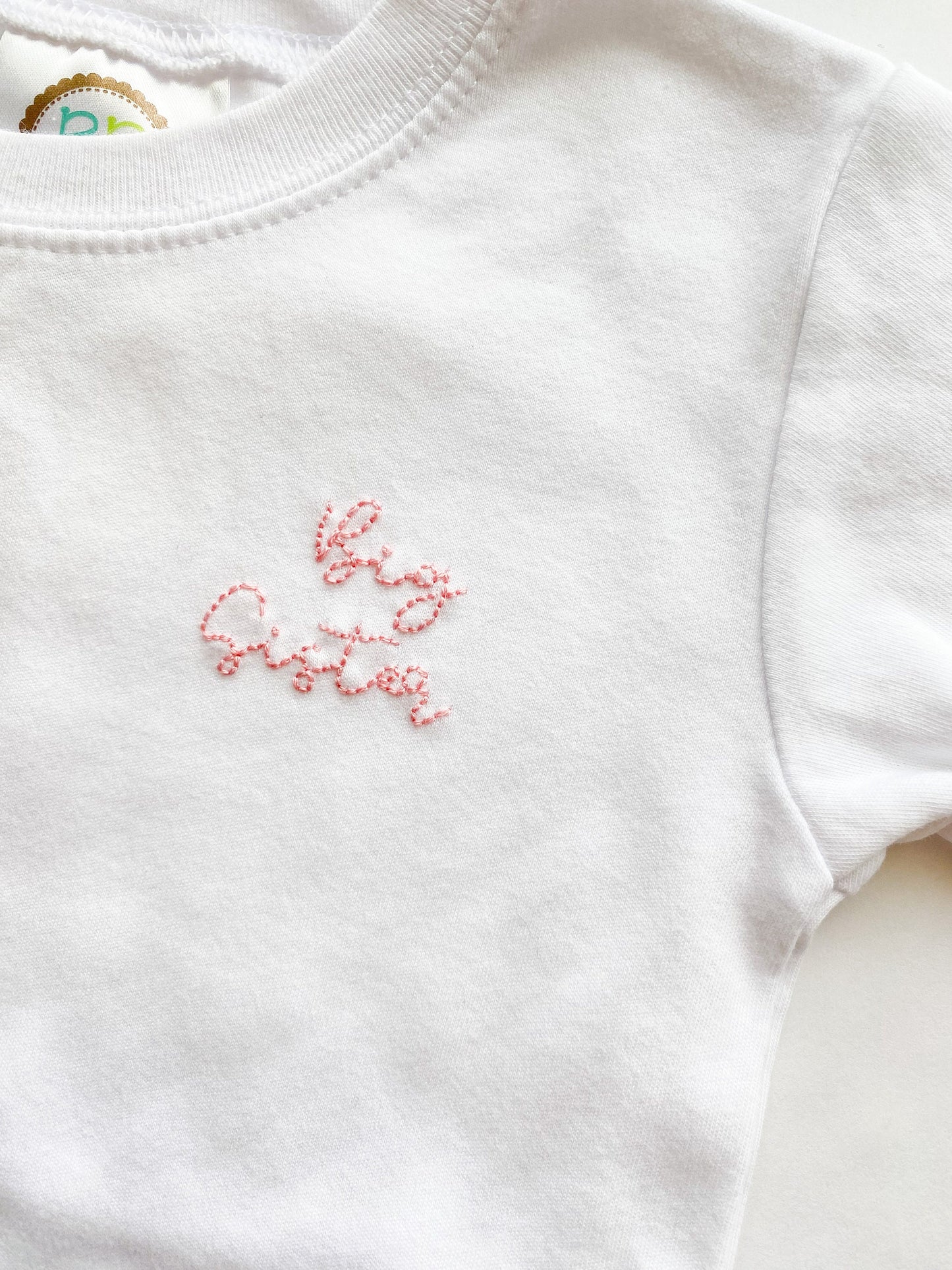Hand Embroidered | Classic Big Sister Shirt