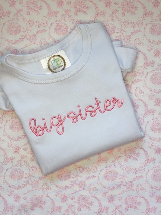 Machine Embroidered | Big Sister Modern Script Centered